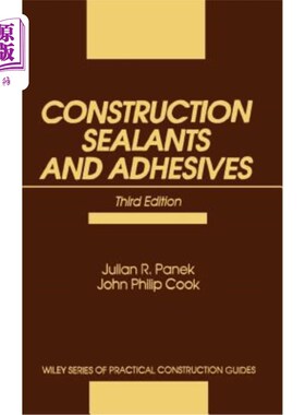 海外直订Construction Sealants and Adhesives 建筑密封剂和粘合剂，第3版