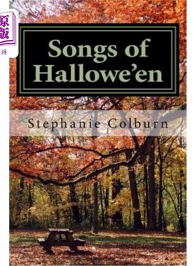海外直订Songs of Hallowe'en: a memoir in lyrics and photos 万圣节之歌：歌词和照片回忆录