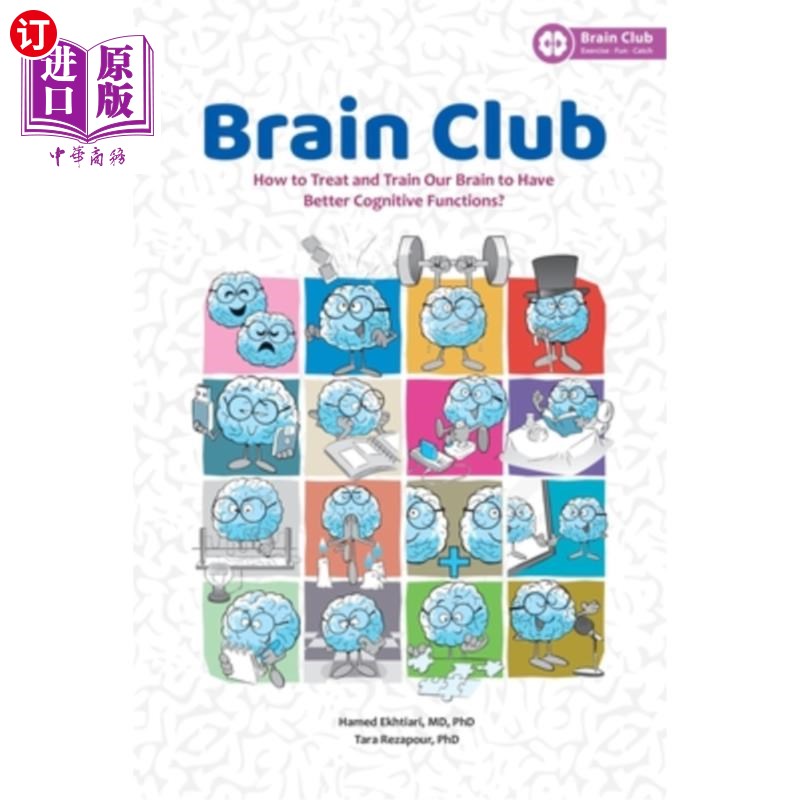 海外直订Brain Club: How to Treat and Train Our Brain to Enhance Cognitive Functions 大脑俱乐部:如何治疗和训练我们的