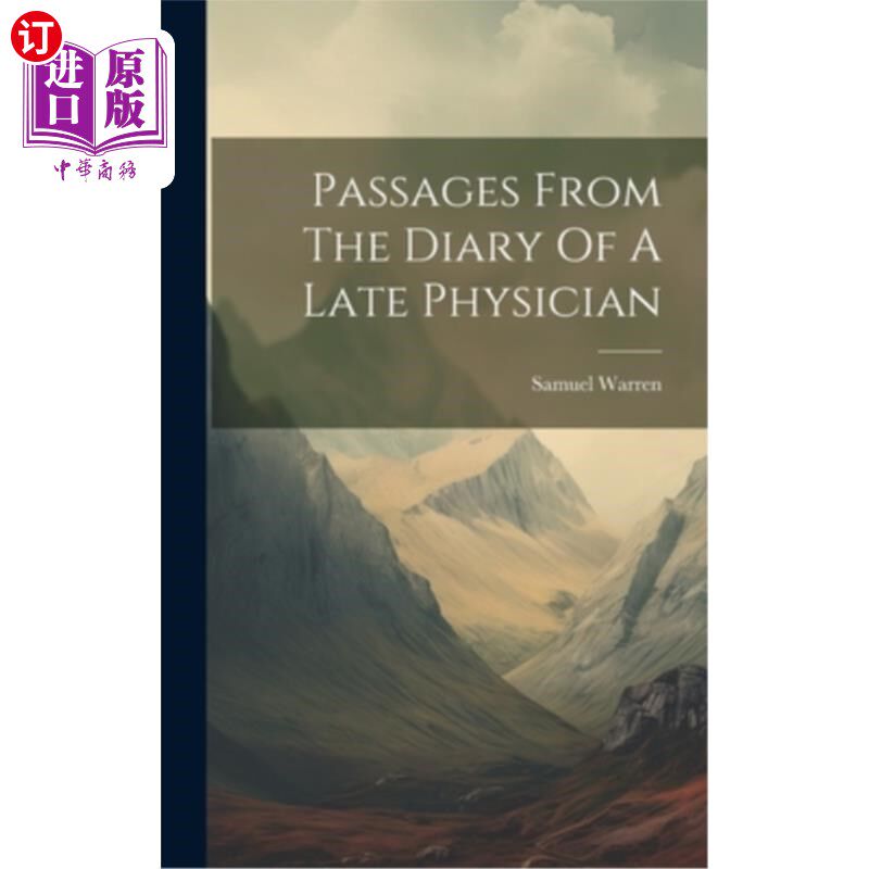 海外直订Passages From The Diary Of A Late Physician 《一位已故医生的日记》中的段落