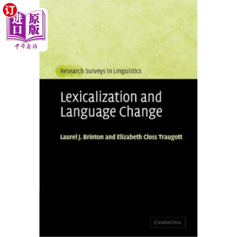 海外直订Lexicalization and Language Change 词汇化与语言变化