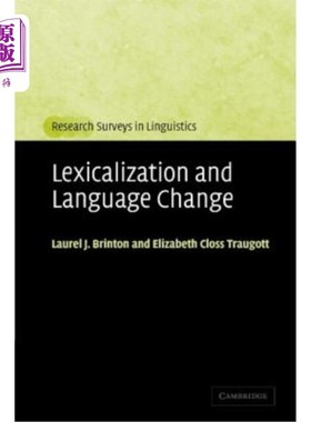 海外直订Lexicalization and Language Change 词汇化与语言变化