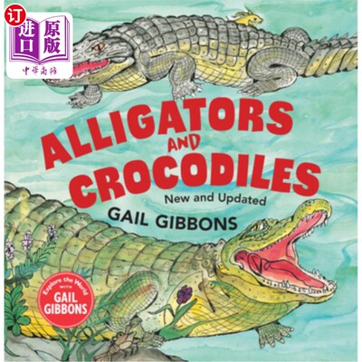 海外直订Alligators and Crocodiles (New & Updated) 短吻鳄和鳄鱼(新的和更新)
