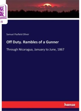 海外直订Off Duty. Rambles of a Gunner 下班。漫无目的的炮手