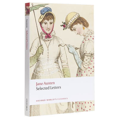 简·奥斯汀 Selected Letters 英文原版 简.奥斯丁书信选（牛津读物） Jane Austen【中商原版】