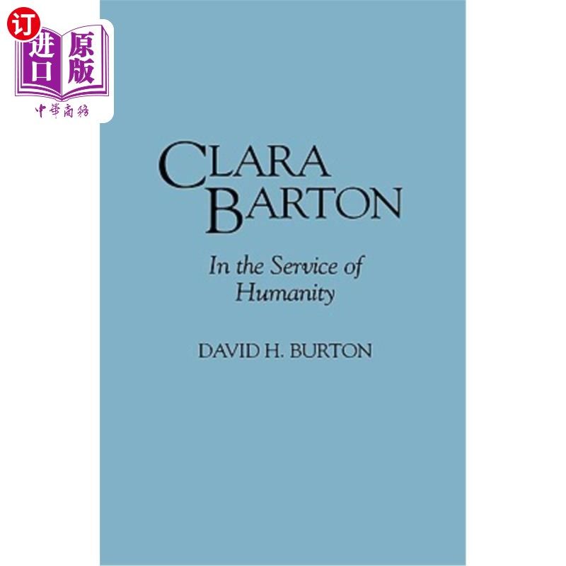 海外直订医药图书clara barton: in the service of humanity 克拉拉