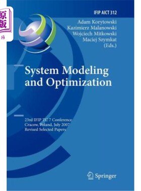 海外直订System Modeling and Optimization: 23rd Ifip Tc 7 Conference, Cracow, Poland, Jul 系统建模与优化：2007年7月