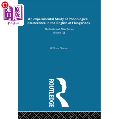 海外直订Experimental Study of Phonological Interference ... 匈牙利人英语语音干扰的实验研究