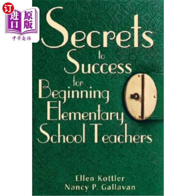 海外直订Secrets to Success for Beginning Elementary School Teachers 初任小学教师的成功秘诀