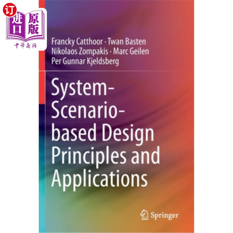 海外直订System-Scenario-Based Design Principles and Applications 基于系统场景的设计原理与应用