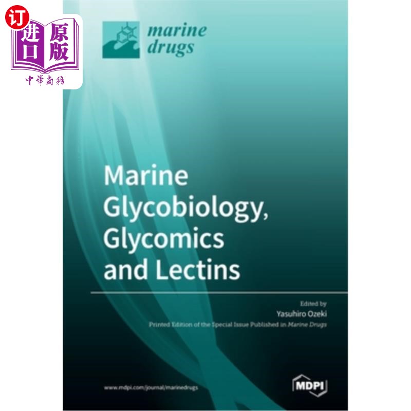 海外直订医药图书Marine Glycobiology, Glycomics and Lectins