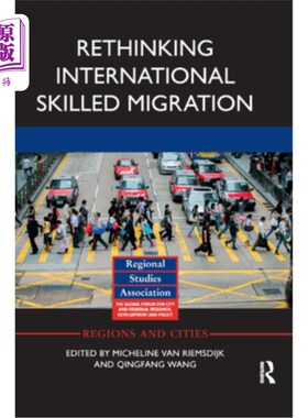 海外直订Rethinking International Skilled Migration 重新思考国际技术移民