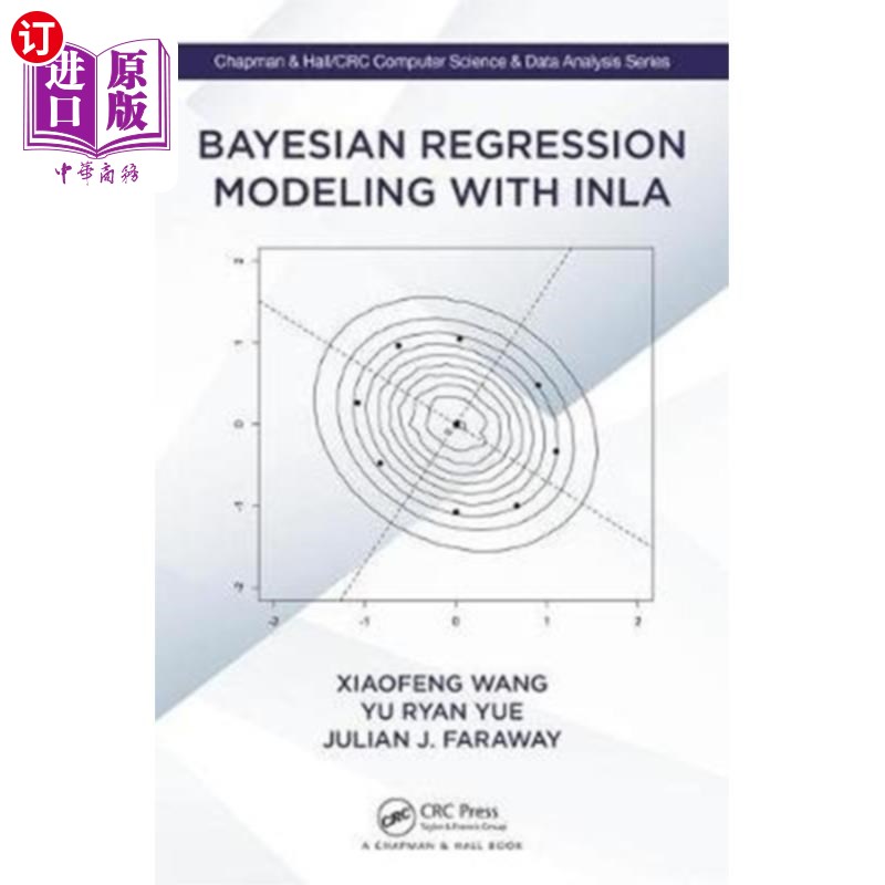 海外直订Bayesian Regression Modeling with INLA 基于INLA的贝叶斯回归建模