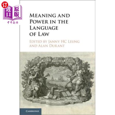 海外直订Meaning and Power in the Language of Law 法律语言中的意义和权力