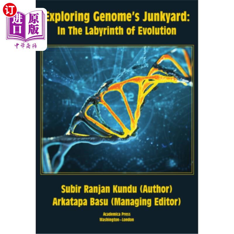 海外直订Exploring Genome's Junkyard: In the Labyrinth of Evolution 探索基因组的垃圾场:在进化的迷宫中