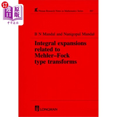 海外直订Integral Expansions Related to Mehler-Fock Type Transforms Mehler-Fock型变换的积分展开式