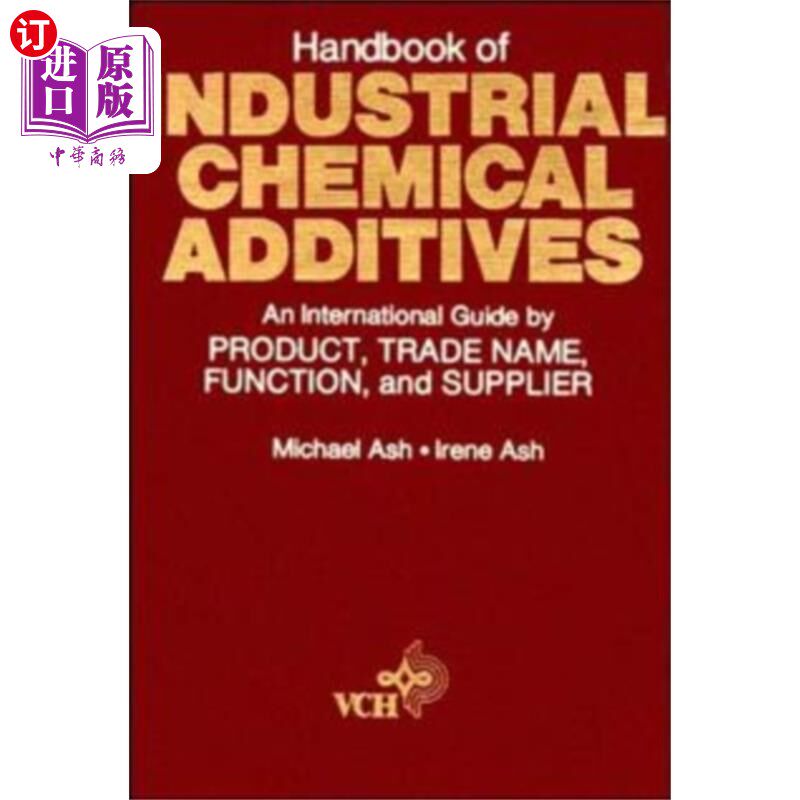 海外直订Handbook of Industrial Chemical Additives 工业化学添加剂手册