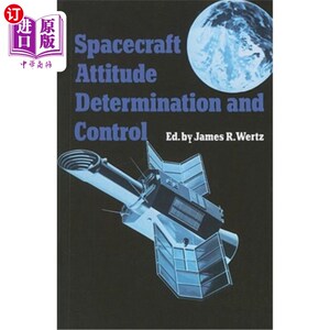 海外直订Spacecraft Attitude Determination and Control 航天器姿态确定与控制