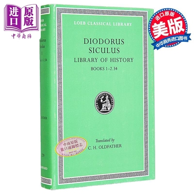 预售 历史丛书 卷1 洛布古典丛书 原文希英对照版 Library of History Volume I Diodorus Siculus【中商原版】