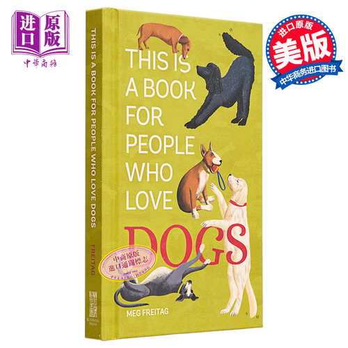 现货 这是一本给爱狗的人的书 This Is a Book for People Who Love Dogs 英文原版 Meg Freitag 狗狗图鉴【中商原版】