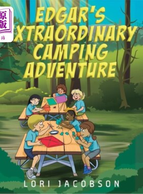 海外直订Edgar's Extraordinary Camping Adventure 埃德加的非凡野营冒险