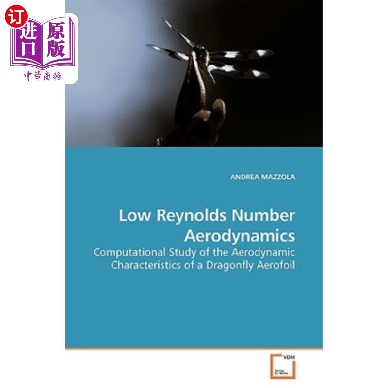 海外直订Low Reynolds Number Aerodynamics 低雷诺数空气动力学