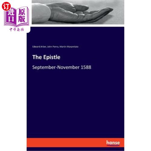海外直订The Epistle: September-November 1588 书信