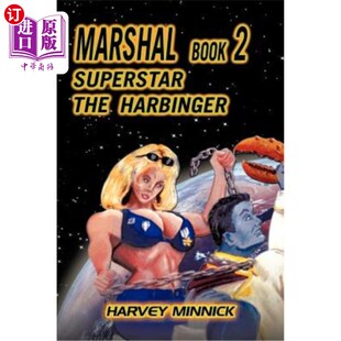 海外直订Marshal Book 2: Superstar the Harbinger 元帅之书2：超级巨星预兆