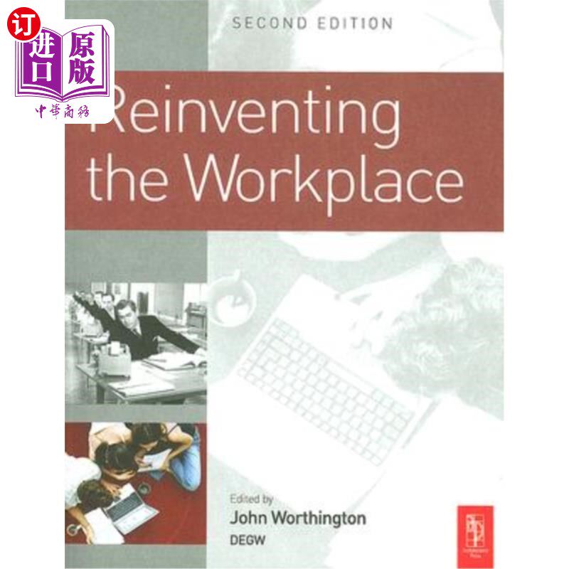 海外直订Reinventing the Workplace 重塑工作场所