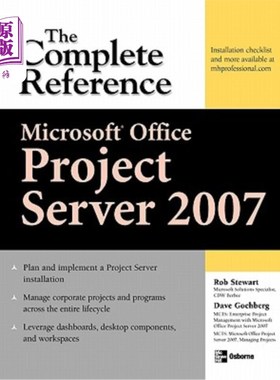 海外直订Microsoft(r) Office Project Server 2007: The Complete Reference 微软（r）Office Project Server