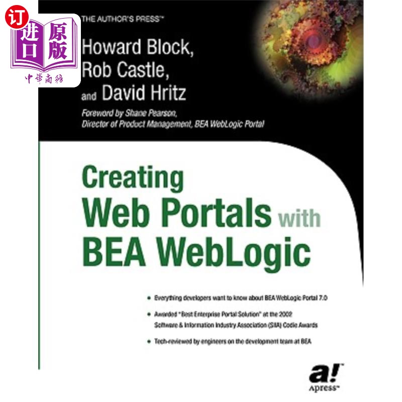海外直订Creating Web Portals with BEA Weblogic 使用BEA Weblogic创建Web门户