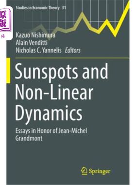 海外直订Sunspots and Non-Linear Dynamics: Essays in Honor of Jean-Michel Grandmont 太阳黑子和非线性动力学:纪念让-米