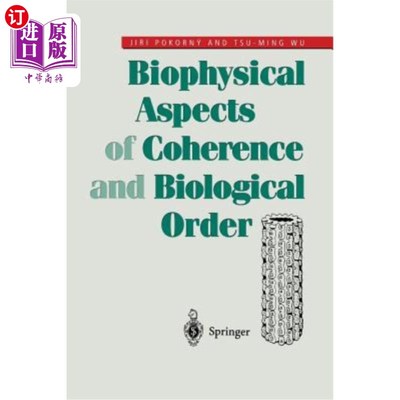 海外直订Biophysical Aspects of Coherence and Biological Order 连贯性和生物秩序的生物物理学方面