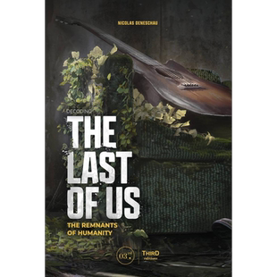 解码 最后生还者 人类的残余 英文原版 Decoding the Last of Us The Remnants of Humanity Nicolas【中商原版】