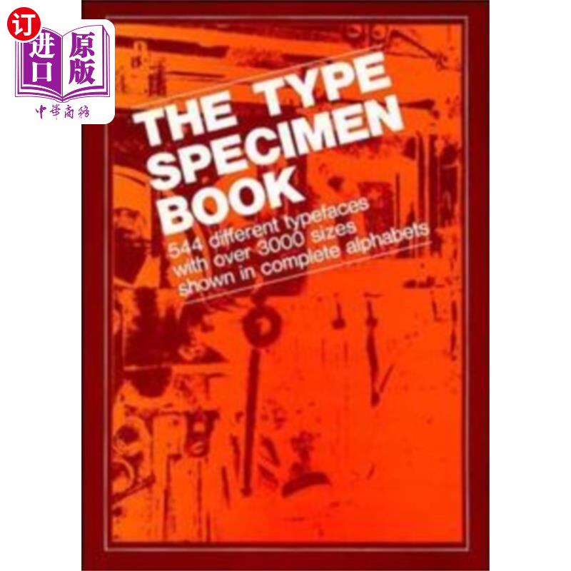 海外直订Type Specimen Book: 544 Different Typefaces wi 字体样本册:544种不同字体