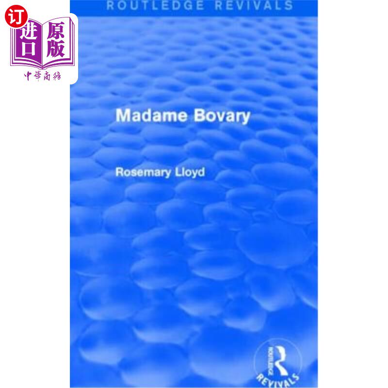 海外直订Madame Bovary (Routledge Revivals) 包法利夫人（劳特利奇复兴）