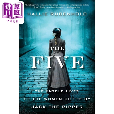 五个女人 被开膛手杰克杀害的妇女们不为人知的生活 The Five 英文原版 Hallie Rubenhold【中商原版】