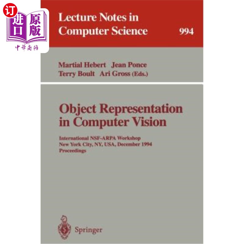 海外直订Object Representation in Computer Vision: International Nsf-Arpa Workshop, New Y 计算机视觉中的物体表示：国