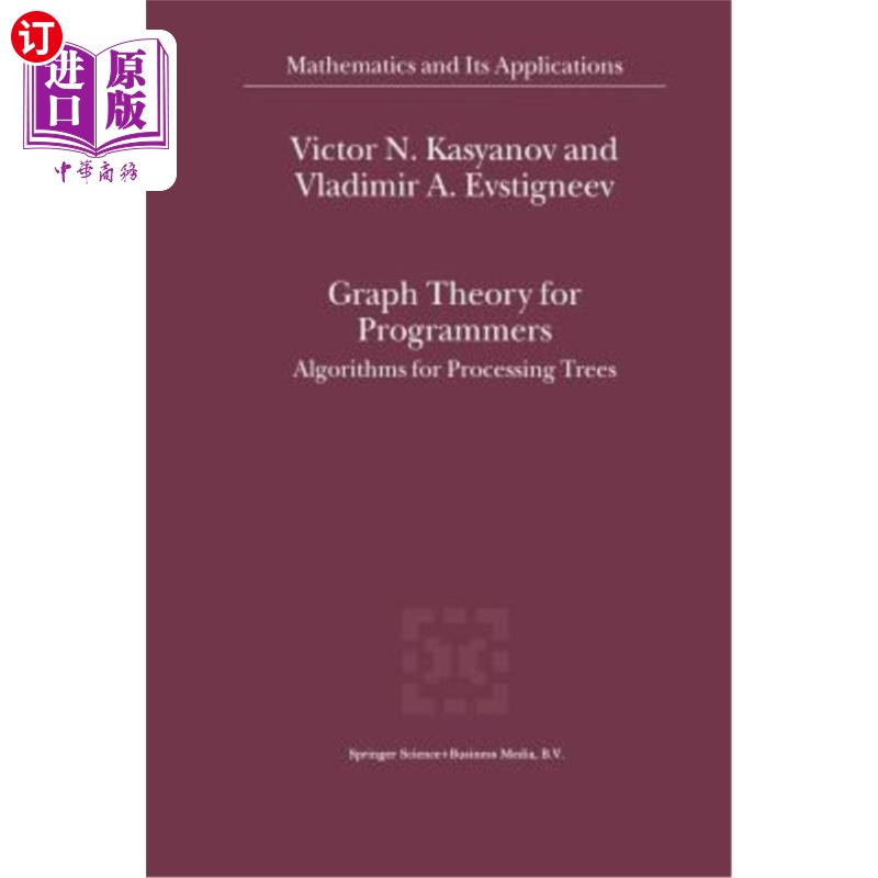 海外直订Graph Theory for Programmers: Algorithms for Processing Trees 面向程序员的图论：处理树的算法