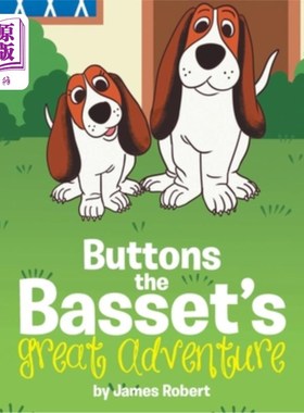 海外直订Buttons the Basset's Great Adventure 钮扣的巴塞大冒险