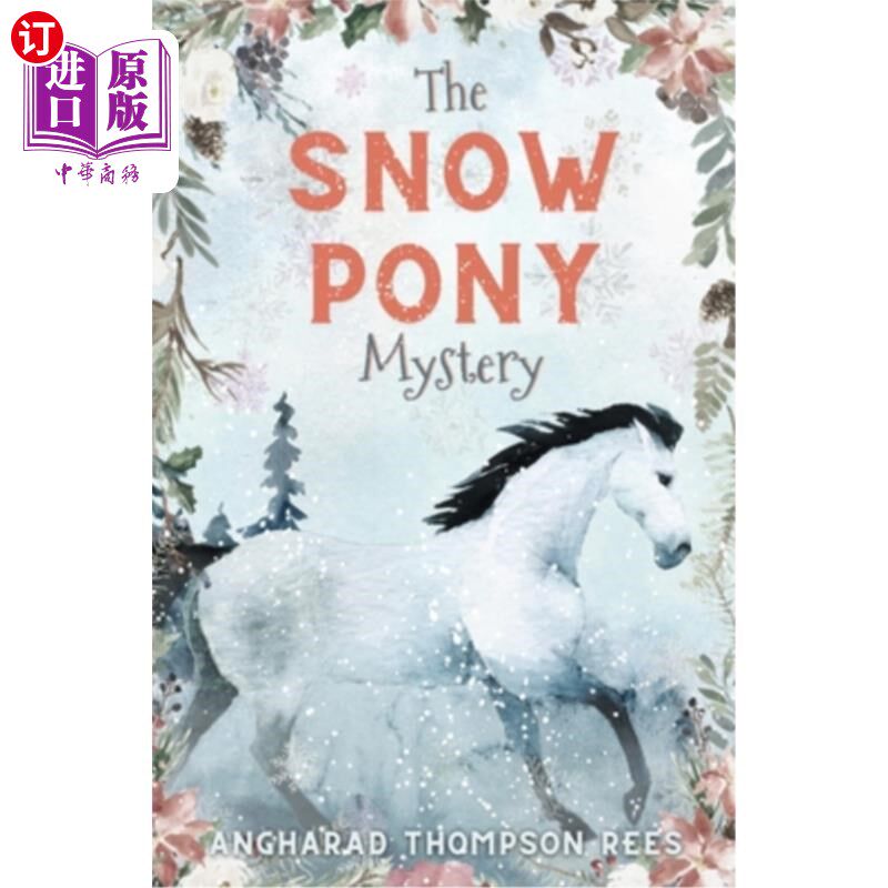 海外直订The Snow Pony Mystery 雪小马之谜