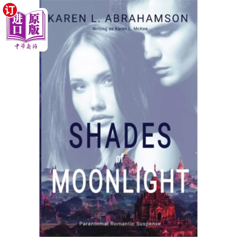 海外直订Shades of Moonlight 月光下的阴影