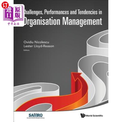 海外直订Challenges, Performances and Tendencies in Organisation Management 组织管理的挑战、表现和趋势