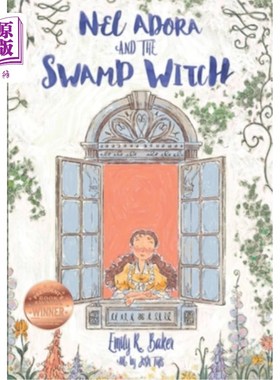 海外直订Nel Adora And The Swamp Witch 内尔·阿多拉和沼泽女巫