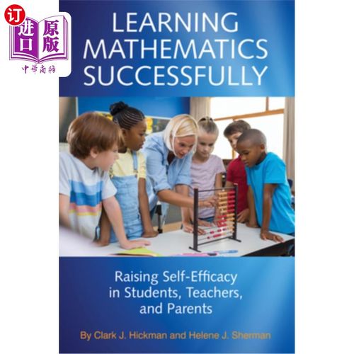 海外直订Learning Mathematics Successfully: Raising Self-Efficacy in Students, Teachers,  成功学习数学：提高学生、教