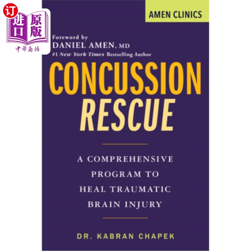 海外直订医药图书Concussion Rescue: A Comprehensive Program to Heal Traumatic Brain Injury 脑震荡抢救:治疗创伤性脑损