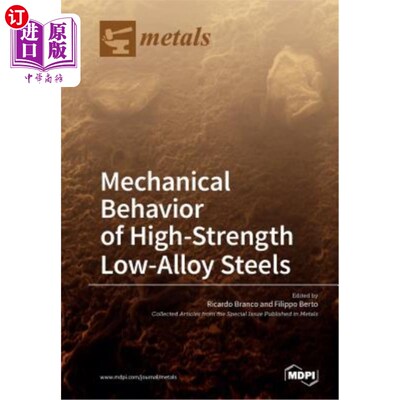 海外直订Mechanical Behavior of High-Strength Low-Alloy Steels 高强度低合金钢的力学行为
