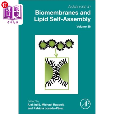 海外直订Advances in Biomembranes and Lipid Self-Assembly 生物膜与脂质自组装研究进展