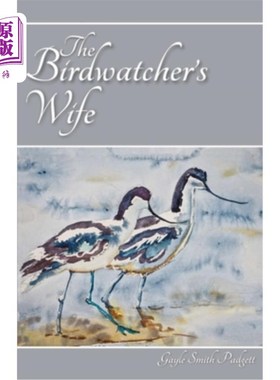 海外直订The Birdwatcher's Wife 观鸟者的妻子