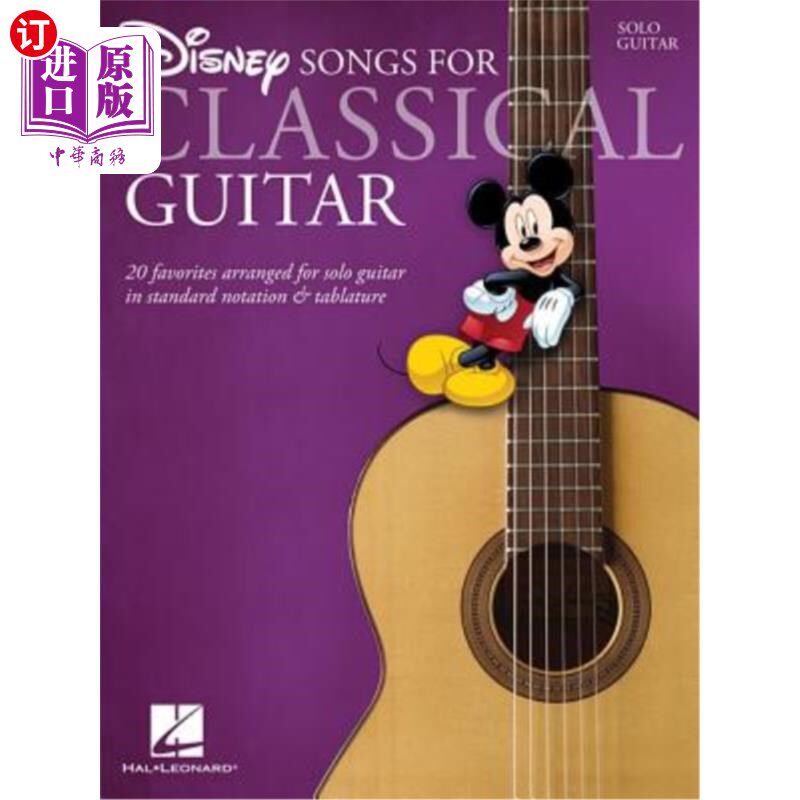 海外直订Disney Songs for Classical Guitar 迪士尼古典吉他歌曲